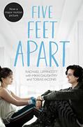 Read Five Feet Apart, written by Rachael Lippincott; Mikki Daughtry; Tobias Iaconis