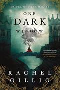 Read One Dark Window (The Shepherd King Book 1), written by Rachel Gillig