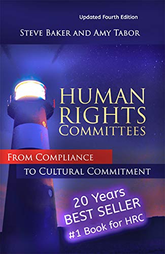 Read Human Rights Committees: From Compliance to Cultural Commitment, written by Amy Tabor; Steve Baker