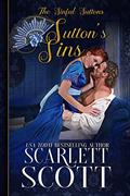 Read Sutton's Sins: A Wicked Winters Spin-off Series (The Sinful Suttons Book 2), written by Scarlett Scott