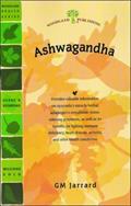 Read Ashwagandha: Ayurveda's Miracle Herbal Adatogen (Woodland Health Series), written by Greg Jarrard