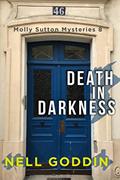 Read Death in Darkness (Molly Sutton Mysteries Book 8), written by Nell Goddin