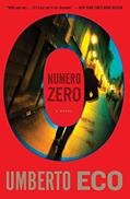 Read Numero Zero, written by Umberto Eco