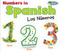 Read Numbers in Spanish: Los Números (World Languages - Numbers), written by Daniel Nunn
