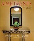 Read Apartments: Defining Style-A Comprehensive Guide to Elevating Apartments, From an Interior Designer, written by Mariette Himes Gomez
