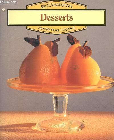 Read Fresh Ways With Desserts, written by Brockhampton