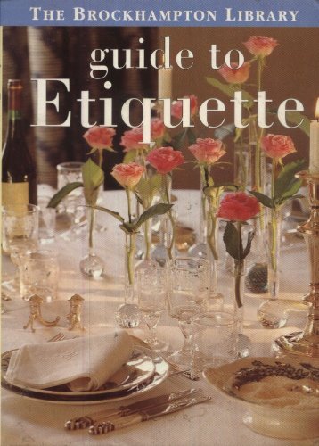 Read Book of Etiquette (The Brockhampton Library), written by Unknown