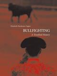 Read Bullfighting: A Troubled History, written by Elisabeth Hardouin-Fugier