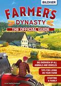 Read Farmer's Dynasty: The Official Guide, written by Anne-Sophie Hardouin