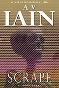 Read Scrape, written by AV Iain