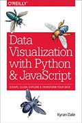 Read Data Visualization with Python and JavaScript: Scrape, Clean, Explore & Transform Your Data, written by Kyran Dale