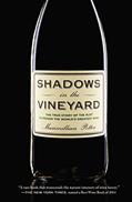 Read By Maximillian Potter - Shadows in the Vineyard: The True Story of the Plot to Poison the (Reprint) (2015-08-12) [Paperback], written by Maximillian Potter