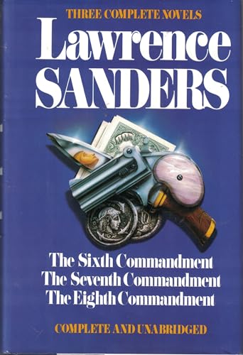 Read Lawrence Sanders: Three Complete Novels, written by Lawrence Sanders