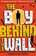 Read The Boy Behind The Wall: a page-turning thriller set on either side of the Berlin Wall, written by Maximillian Jones