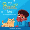 Read My Sweet Boy, written by Krystaelynne Sanders Diggs
