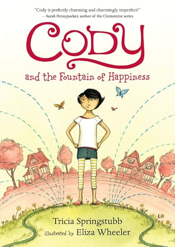 Read Cody and the Fountain of Happiness, written by Tricia Springstubb