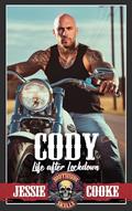 Read CODY: Southside Skulls Motorcycle Club (Southside Skulls MC Romance Book 2), written by Jessie Cooke Read CODY: Southside Skulls Motorcycle Club (Southside Skulls MC Romance Book 2), written by Jessie Cooke