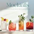 Read Mocktails: A Delicious Collection of Non-Alcoholic Drinks, written by Moira Clark