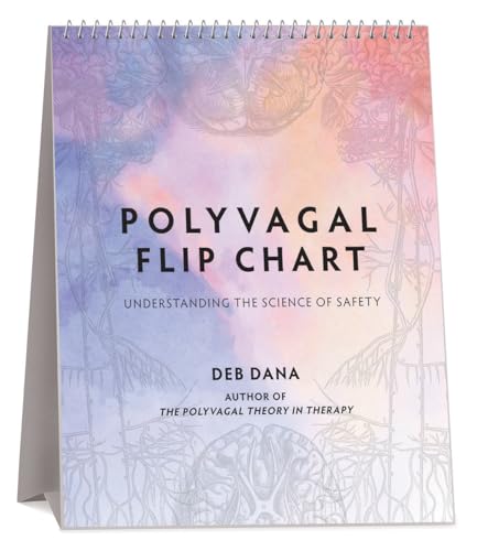Read Polyvagal Flip Chart: Understanding the Science of Safety (Norton Series on Interpersonal Neurobiology), written by Deb Dana