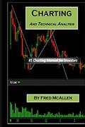 Read Charting and Technical Analysis, written by Fred Mcallen