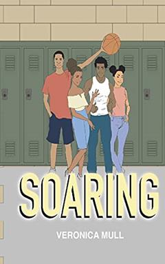 Soaring, written by Veronica L Mull