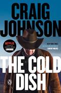 Read The Cold Dish: A Longmire Mystery, written by Craig Johnson