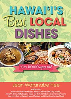 Hawaii's Best Local Dishes, written by Jean Watanabe Hee