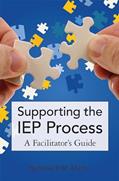 Read Supporting the IEP Process: A Facilitator's Guide, written by Nicholas Martin M.A.