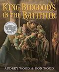 Read King Bidgood's in the Bathtub, written by Audrey Wood