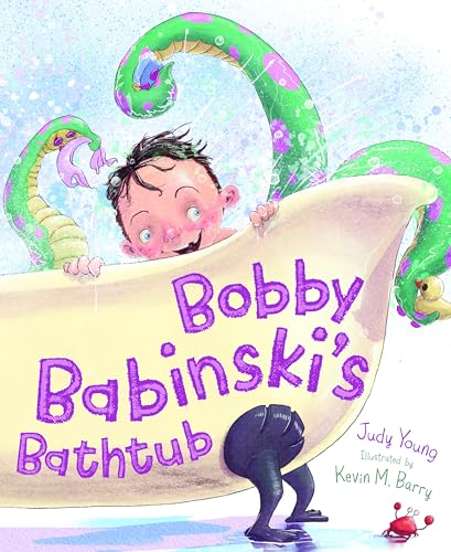 Read Bobby Babinski's Bathtub, written by Judy Young Read Bobby Babinski's Bathtub, written by Judy Young
