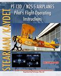 Read PT-13D / N2S-5 Airplanes Pilot's Flight Operating Instructions, written by United States Army Air Forces; United States Navy