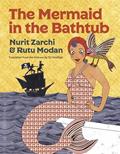 Read The Mermaid in the Bathtub (Yonder), written by Nurit Zarchi