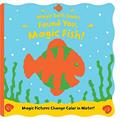 Read Found You, Magic Fish! (Magic Bath Books), written by Moira Butterfield