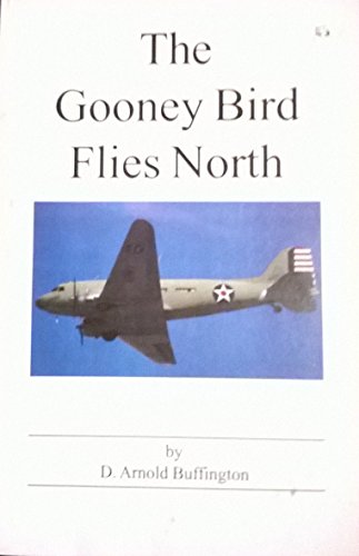 Read The Immortal Stearman / The Gooney Bird Flies North (Double Book), written by D. Arnold Buffington