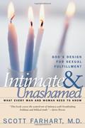 Read Intimate and Unashamed: God's design for sexual fulfillment, written by Scott Farhart