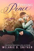 Read Finding Peace: A First Responder Inspirational Romance (Love's Compass Book 1), written by Melanie D. Snitker