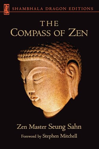 Read The Compass of Zen (Shambhala Dragon Editions), written by Zen Master Seung Sahn