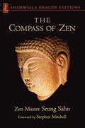 Read The Compass of Zen (Shambhala Dragon Editions), written by Zen Master Seung Sahn