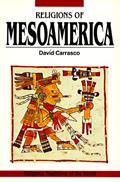 Read Religions of Mesoamerica: Cosmovision and Ceremonial Centers (Religious Traditions of the World), written by David Carrasco