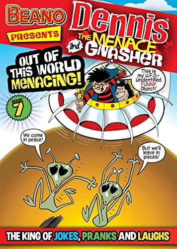 Read The Beano presents Dennis the Menace and Gnasher #7: Out Of This World Menacing, written by Nigel Auchterlounie
