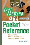 Read The Fast Forward MBA Pocket Reference, Second Edition, written by Paul A. Argenti