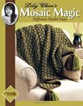 Read Lily Chin's Mosaic Magic Afghans (Leisure Arts #4229) by Lily Chin (2006-12-01), written by Lily Chin Read Lily Chin's Mosaic Magic Afghans (Leisure Arts #4229) by Lily Chin (2006-12-01), written by Lily Chin