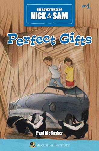Read Perfect Gifts (The Adventures of Nick & Sam, Book 1), written by Paul McCusker