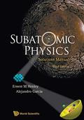 Read Subatomic Physics Solutions Manual (3Rd Edition), written by Ernest M Henley