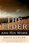 Read The Elder and His Work, written by David Dickson
