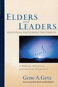 Read Elders and Leaders, written by Gene A. Getz