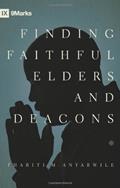 Read Finding Faithful Elders and Deacons (9Marks), written by Thabiti M. Anyabwile