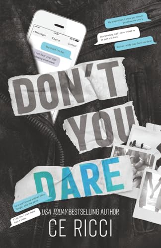 Read Don't You Dare: (Alternate Cover), written by CE Ricci