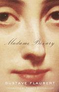 Read Madame Bovary, written by Gustave Flaubert