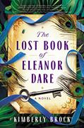 Read The Lost Book of Eleanor Dare, written by Kimberly Brock